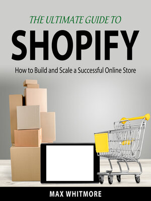 cover image of The Ultimate Guide to Shopify